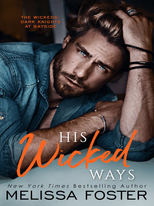 Title details for His Wicked Ways by Melissa Foster - Available